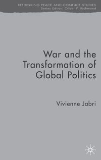 War and the Transformation of Global Politics