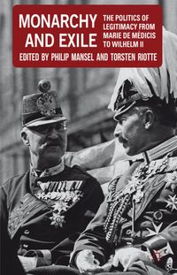 Monarchy and Exile
