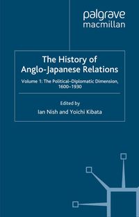 The History of Anglo-Japanese Relations, 1600-2000
