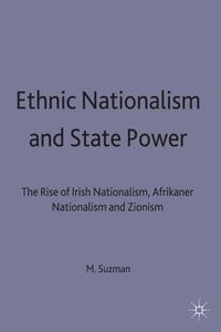Ethnic Nationalism and State Power
