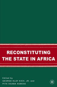 Reconstituting the State in Africa