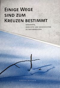 Einige Wege sind zum Kreuzen bestimmt