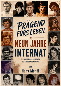 Prägend fürs Leben