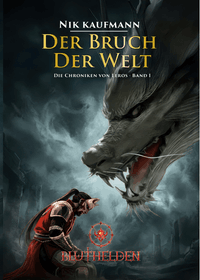 Die Chroniken von Leros: Der Bruch der Welt