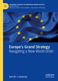 Europe’s Grand Strategy