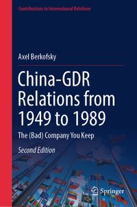 China-GDR Relations from 1949 to 1989