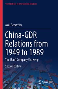 China-GDR Relations from 1949 to 1989