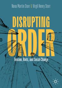 Disrupting Order