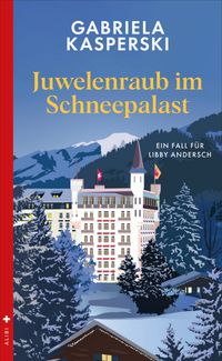 Juwelenraub im Schneepalast