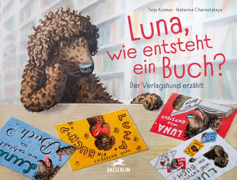 Luna, wie entsteht ein Buch? Der Verlagshund erzählt. 24.10.2022. BB.