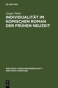 Individualität im komischen Roman der Frühen Neuzeit