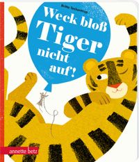 Weck bloß Tiger nicht auf!