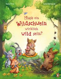 Muss ein Wildschwein wirklich wild sein?