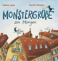 Monstergrüße am Morgen