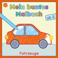 Mein buntes Malbuch ab 2. Fahrzeuge