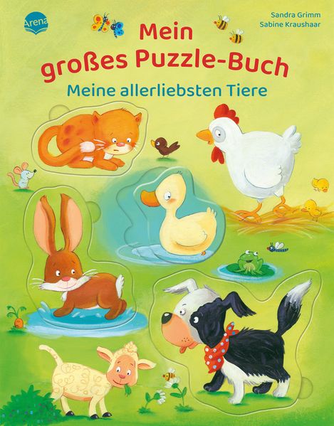 Mein großes Puzzle-Buch. Meine allerliebsten Tiere Pappbilderbuch mit 6 großen Puzzleteilen. Beschäftigung. Geschenk. Vorlesen und spielen für Kleinkinder