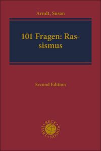 Die 101 wichtigsten Fragen - Rassismus