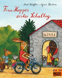 Frau Hoppes erster Schultag