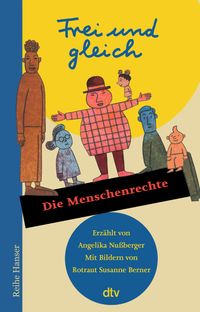 Frei und gleich – Die Menschenrechte