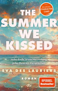 The summer we kissed