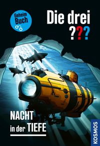 Die drei ??? Nacht in der Tiefe (drei Fragezeichen)