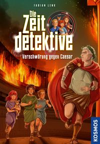 Die Zeitdetektive, 11, Verschwörung gegen Caesar