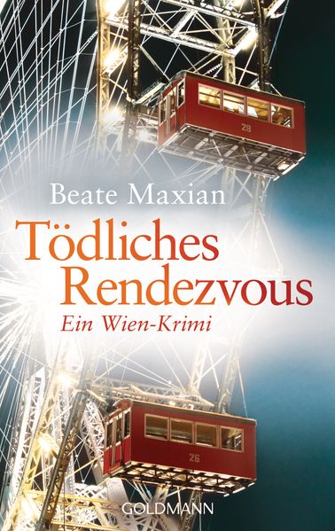Tödliches Rendezvous Ein Fall für Sarah Pauli 1 - Ein Wien-Krimi. Kartoniert / Broschiert.