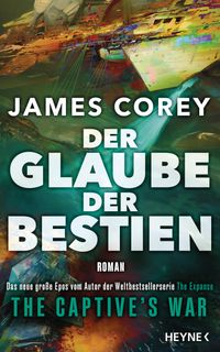 Der Glaube der Bestien – The Captive’s War