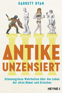 Antike unzensiert