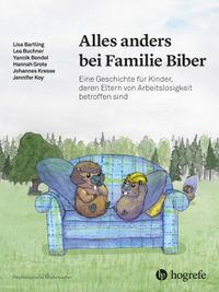 Alles anders bei Familie Biber