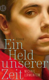 Ein Held unserer Zeit