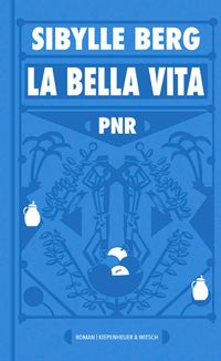 PNR: La Bella Vita