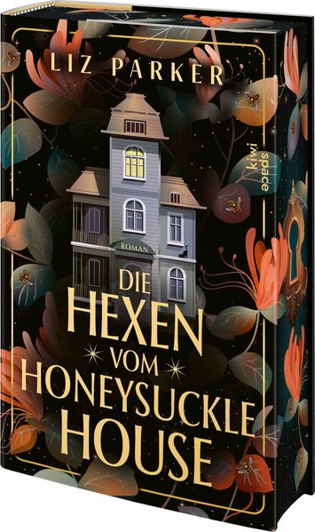 Die Hexen vom Honeysuckle House