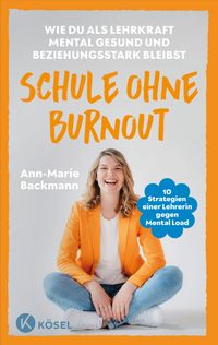 Schule ohne Burnout