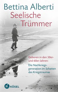 Seelische Trümmer