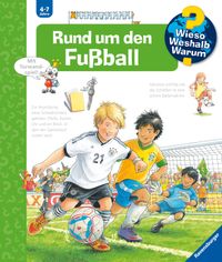 Wieso? Weshalb? Warum? Band 35 - Rund um den Fußball