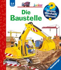 Wieso? Weshalb? Warum? junior, Band 7 - Die Baustelle
