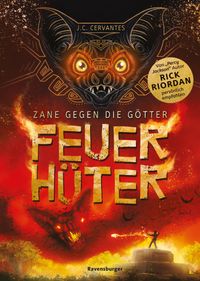 Zane gegen die Götter, Band 2: Feuerhüter (Rick Riordan Presents)