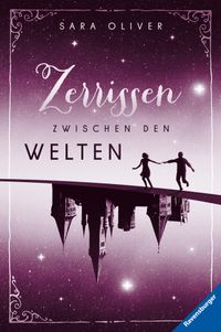 Die Welten-Trilogie, Band 3 - Zerrissen zwischen den Welten