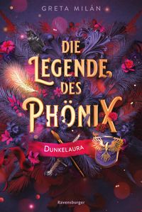 Die Legende des Phönix, Band 1 - Dunkelaura