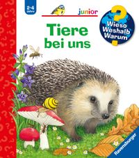 Wieso? Weshalb? Warum? junior, Band 33 - Tiere bei uns