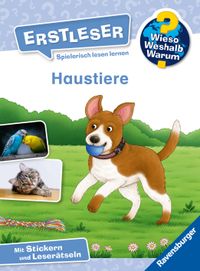 Wieso? Weshalb? Warum? Erstleser, Band 12 - Haustiere