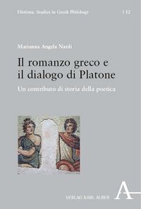 Il romanzo greco e il dialogo di Platone