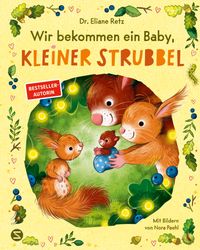 Wir bekommen ein Baby, kleiner Strubbel