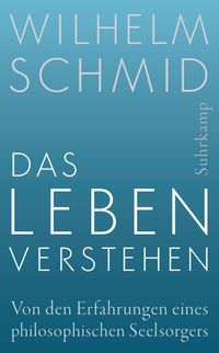 Das Leben verstehen