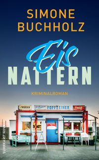 Eisnattern − Kriminalroman (Chastity-Riley-Serie 4)