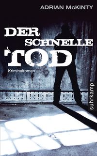 Der schnelle Tod − Kriminalroman (Dead-Trilogie 2)