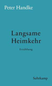 Langsame Heimkehr