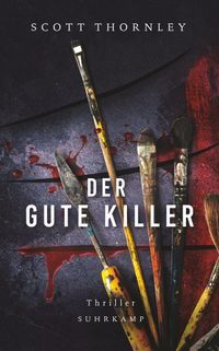 Der gute Killer − Kriminalroman (MacNeice ermittelt 2)
