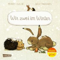 Maxi Pixi 460: WIR ZWEI im Winter